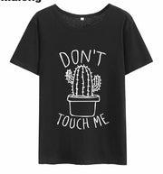 DON'T TOUGH ME Cactus T Shirt Women Casual Summer Tshirts
